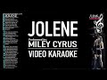 Miley Cyrus - Jolene | Karaoke ♫