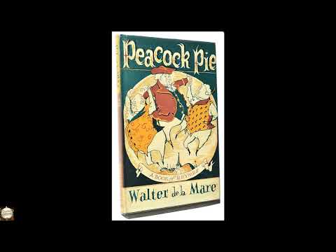 Peacock Pie: a Book of Rhymes by Walter de la Mare — free full audiobook
