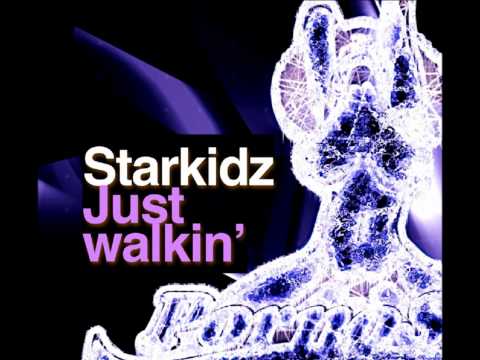 Starkidz - Just a walkin' (Original Mix) [Pornostar Records]
