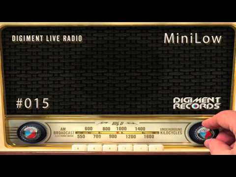 Digiment Live Radio #015 - MiniLow