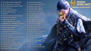 Download lagu Where Winds Meet – Full Original Soundtrack Album (Beautiful & Emotional OST) mp3 Download lagu Where Winds Meet – Full Original Soundtrack Album (Beautiful & Emotional OST) mp3