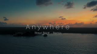 Download lagu DJ SLOW REMIX !!! Rawi Beat - Anywhere - ( Slow Remix ) mp3 Download lagu DJ SLOW REMIX !!! Rawi Beat - Anywhere - ( Slow Remix ) mp3