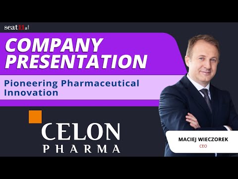 Celon Pharma S.A. | Company Presentation | Maciej Wieczorek, CEO