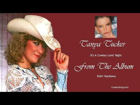 It's A Cowboy Lovin' Night - Tanya Tucker