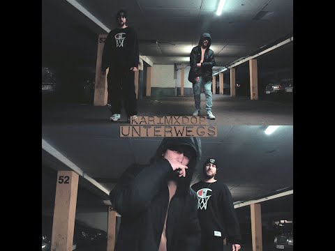 KARIM x DOP - "UNTERWEGS" (Official Video)
