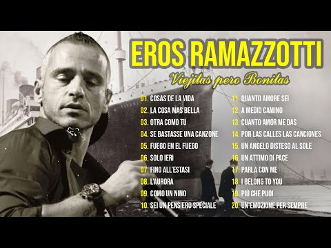 Top 30 Grandes Exitos Eros Ramazzotti Emotivo Concierto ~ Baladas Romanticas De Los 90 Inolvidables