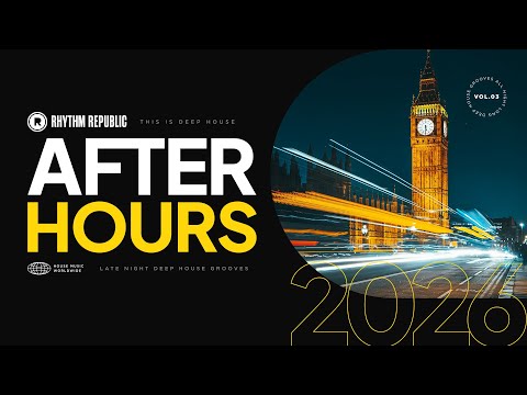 Deep House Mix | This Is Deep House After Hours 2026 Vol. 3