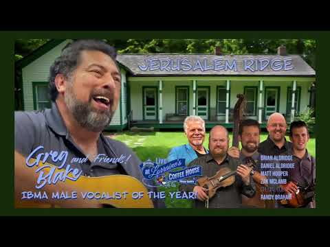 Jerusleum Ridge -  Greg Blake & Friends