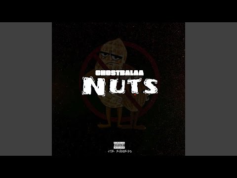 NUTS (GHOSTBALAA)