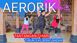 Download lagu TANTANGAN 7 HARI TURUNKAN 5 KG AEROBIK SUPER GOBYOSS mp3