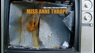 Mac Lethal- Miss Anne Thrope (beat by KCC)