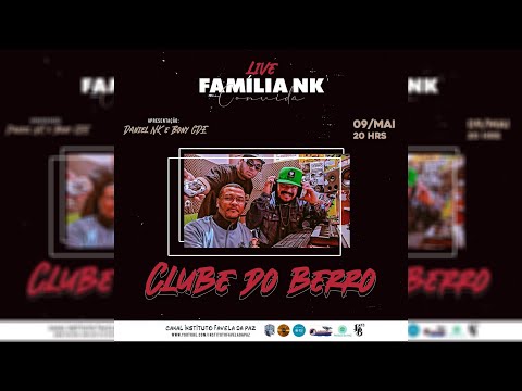 Live Nk 33 Convida CLUBE DO BERRO