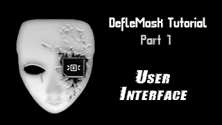 Video thumbnail for DefleMask Tutorial 1 - User Interface and Basic Commands by Some Spoony Bard