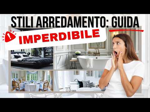 I 13 Stili di Arredamento Che Devi Conoscere Prima di Arredare Casa