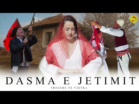 Tregime të vjetra - Dasma e Jetimit