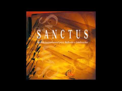 Sanctus - Música Instrumental Católica