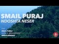 Smail Puraj - Ndoshta Nesër