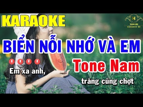 Karaoke Biển Nỗi Nhớ Và Em Tone Nam Nhạc Sống | Trọng Hiếu