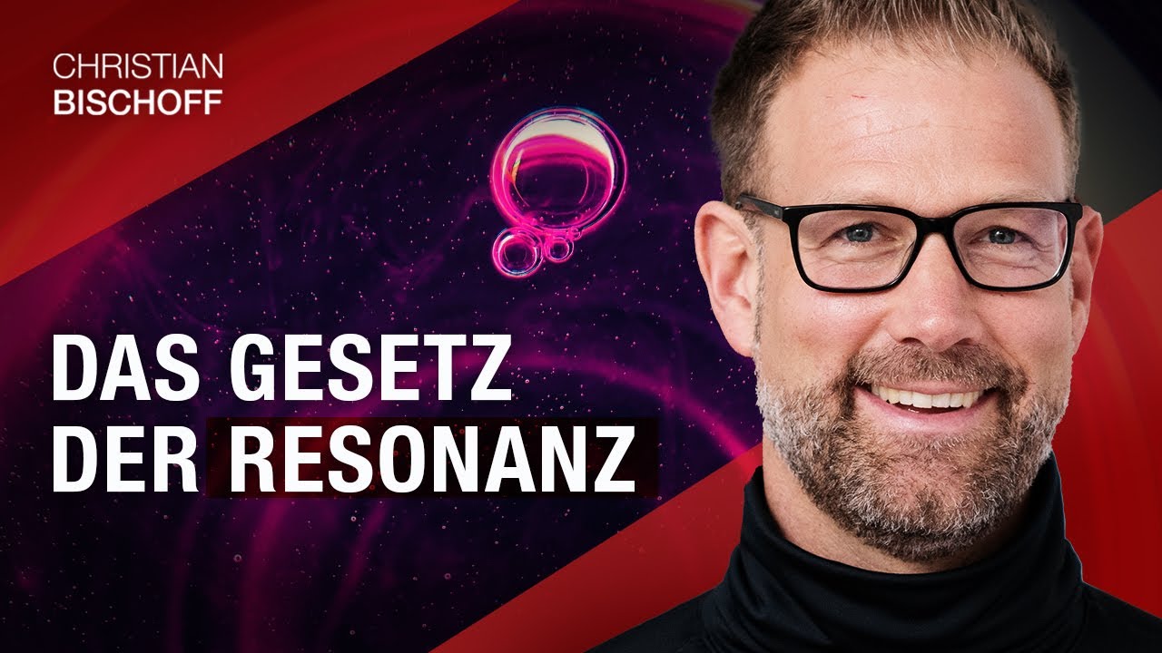 Erschaffe DEIN TRAUMLEBEN mit dem Gesetz der Resonanz