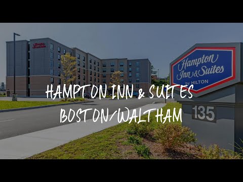 Hampton Inn & Suites Boston/Waltham Review - Waltham , United States of America