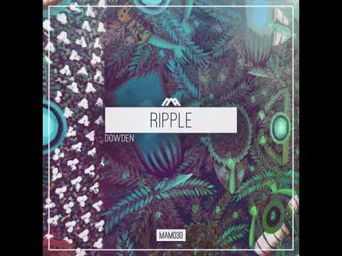Dowden Ft. Amber Long - Ripple (Original Mix) [Modern Agenda]
