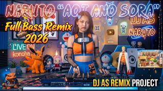 Download lagu DJ BLUE BIRD NARUTO “AOI ANO SORA” Full Bass Remix 2026 | DJ AS REMIX PROJECT mp3 Download lagu DJ BLUE BIRD NARUTO “AOI ANO SORA” Full Bass Remix 2026 | DJ AS REMIX PROJECT mp3