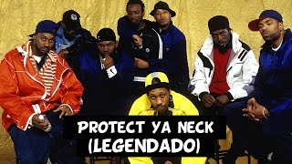 Wu Tang Clan - Protect Ya Neck [Legendado]