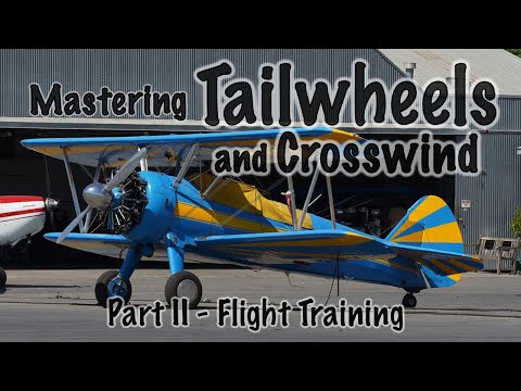 Tailwheels and Crosswind - Part II