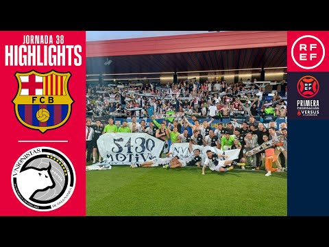 Resumen #PrimeraFederación | FC Barcelona Atlètic 2-1 Unionistas CF | Jornada 38 | Temporada 24/25