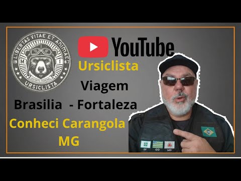 Viagem de Brasilia para Fortaleza, conheci Carangola MG