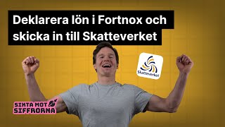 Deklarera lön i Fortnox och skicka in till Skatteverket