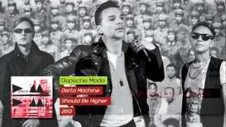 Depeche Mode | Should Be Higher (Delta Machine Studio Album 2013)