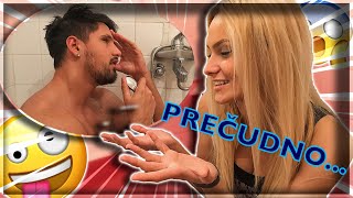 ČUDNE NAVIKE U NAŠOJ VEZI *gleda me dok se kupam*