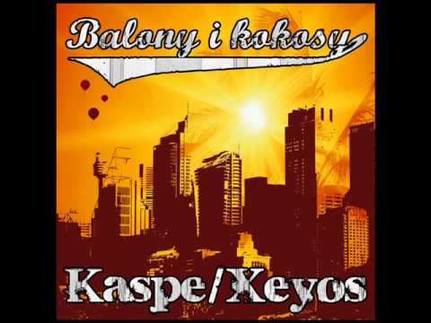 Kaspe/Xeyos- Wczoraj a dzis (feat. Gres, Gajowy, Dj Mixair)