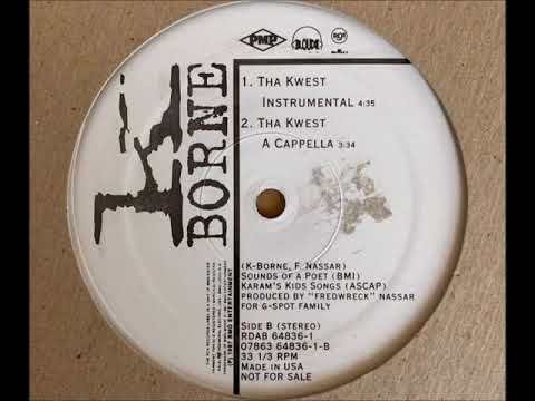 K Borne -  Tha Kwest