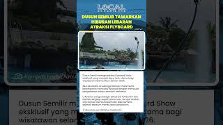 Flyboard Show Meriahkan Libur Lebaran 2026 di Dusun Semilir Semarang Lewat Aksi Akrobatik