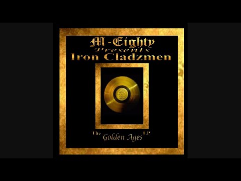 Iron Cladzmen - The Golden Ages LP (2009)