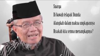 Download lagu Ibunda kita suarga kita puisi Karya Taufiq Ismail... mp3