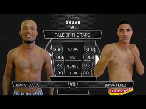 BRYAN PEREZ VS JUAN ST JUSCA