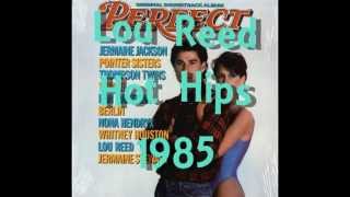 Lou Reed ~ Hot Hips