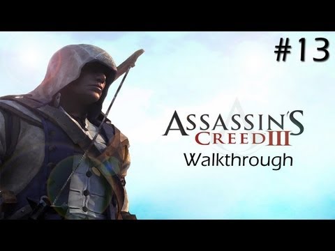 Assassin's Creed 3 Walkthrough: Part 13 Camp Infiltration (Sequence 3) XBOX