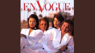 You Don&#39;t Have to Worry - En Vogue