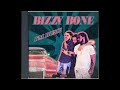 Bizzy Bone - Bizzy Get's Busy
