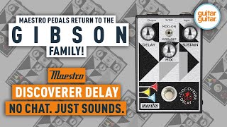 Video thumbnail for First Look at Maestro Discoverer Delay Pedal | No Chats, Just Sounds by GUITARGUITAR