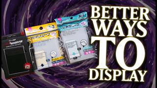 Better ways to display and store your Pokemon and YuGiOh Collection!