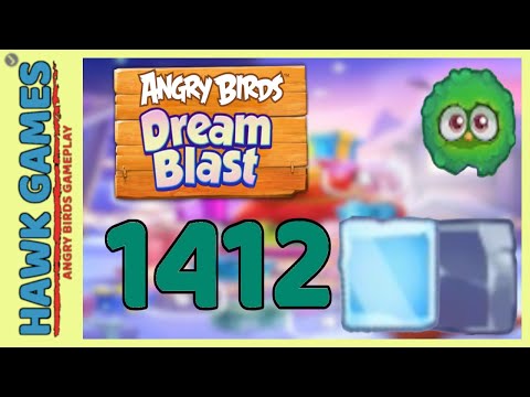 Angry Birds Dream Blast Level 1412 - Walkthrough, No Boosters
