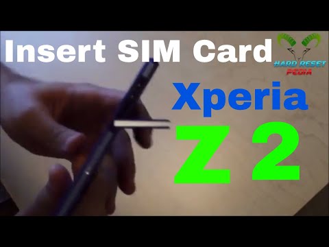 Sony Xperia Z2 Insert The SIM Card