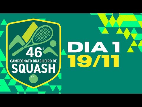 AO VIVO: 46º CAMPEONATO BRASILEIRO DE SQUASH | 19-11-2025