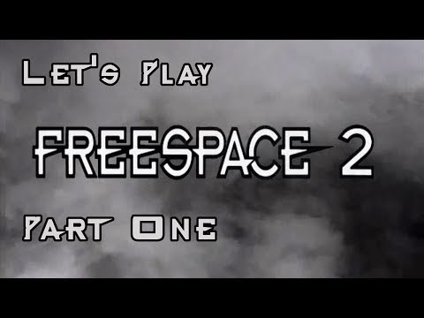 Let's Play FreeSpace 2 Part 1 (World Building)
