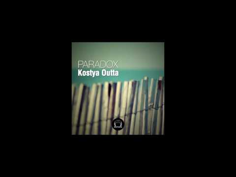 Kostya Outta - Paradox (Orig Mix) [DeepClass Records]